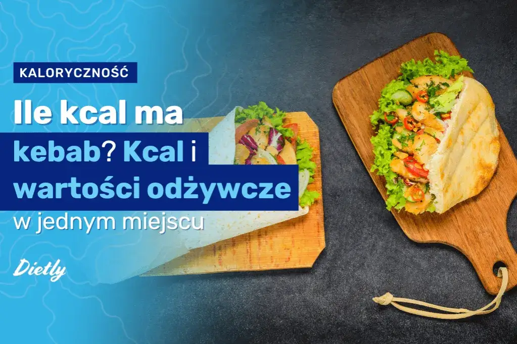 Zdjęcie Ile kcal ma kebab w cieście? Zaskakujące kalorie i składniki